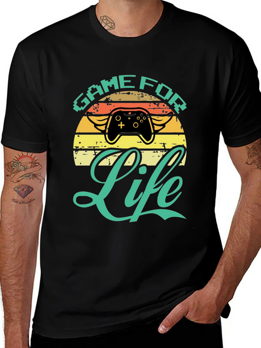 Game For Life T-Shirt - Gamer Style