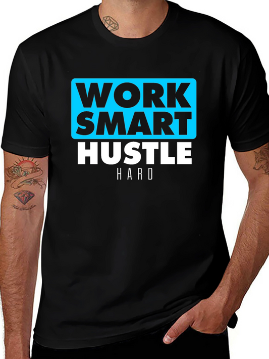 Work Smart Hustle Hard Black T-Shirt