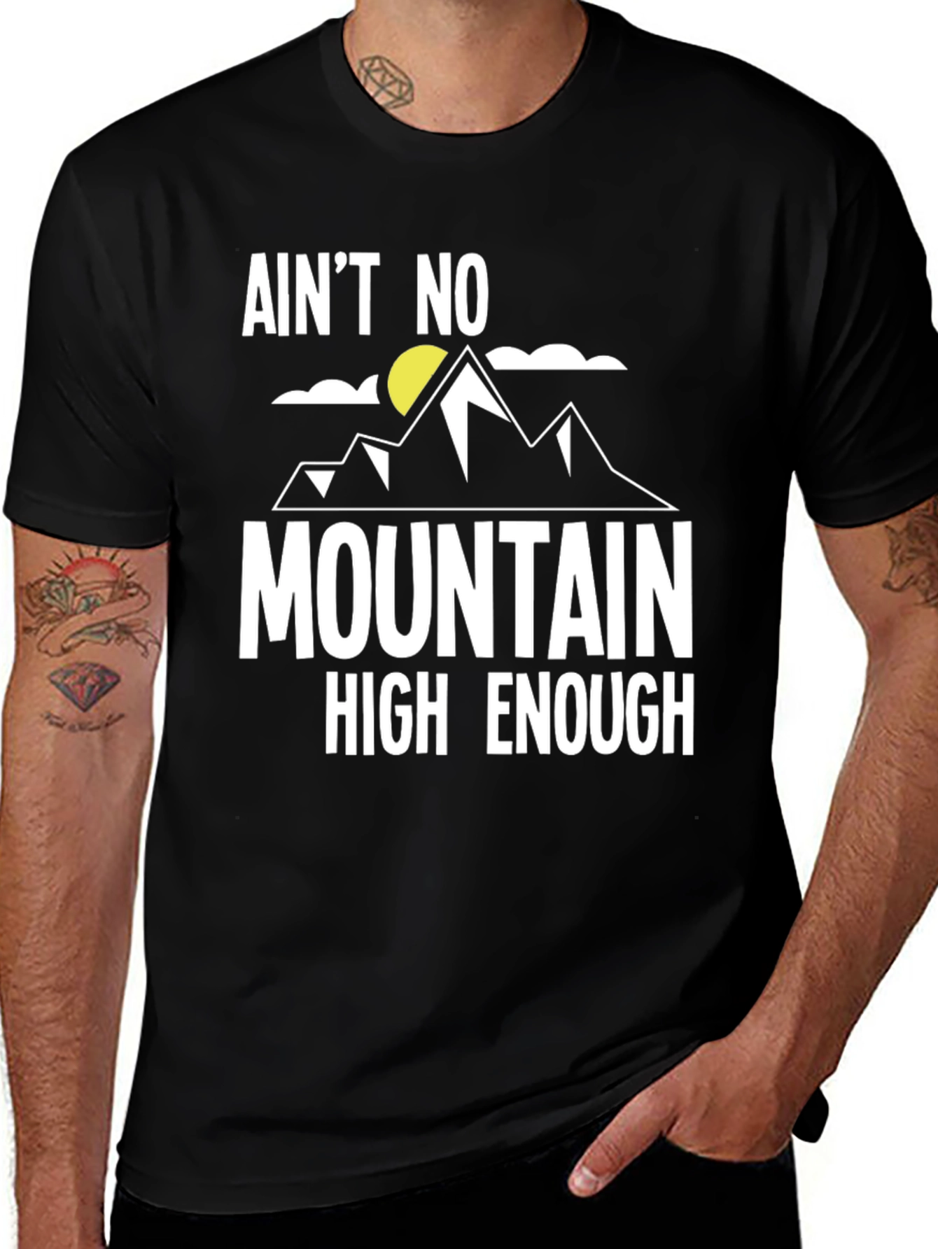 Aint No Mountain High Enough Graphic Tee