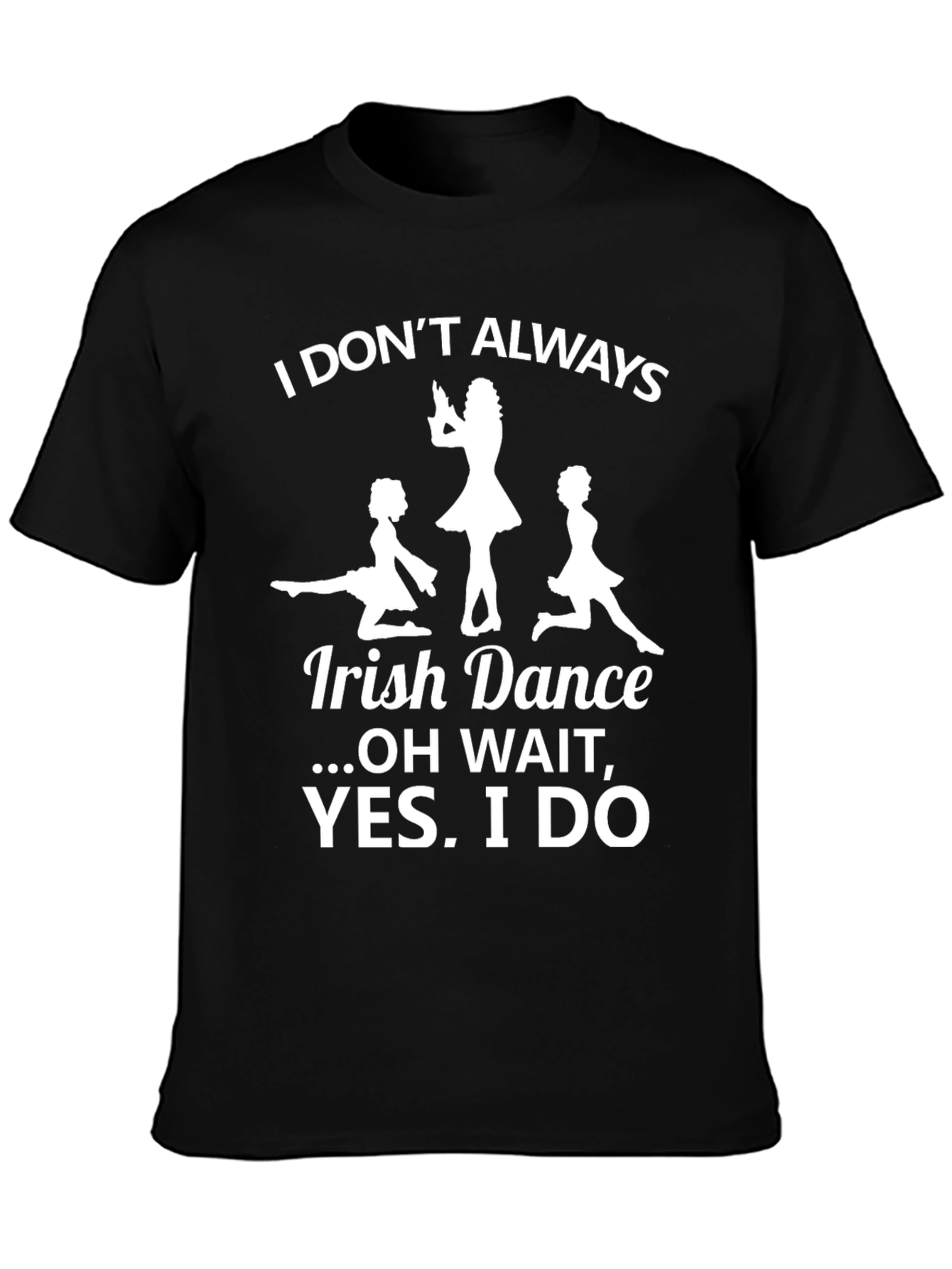 Irish Dance T-Shirt - Funny Graphic Tee