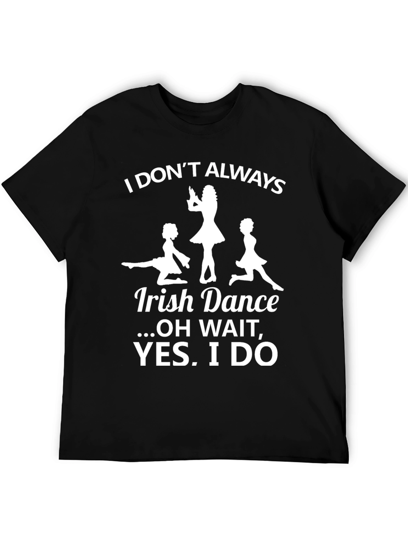 Irish Dance T-Shirt - Funny Graphic Tee