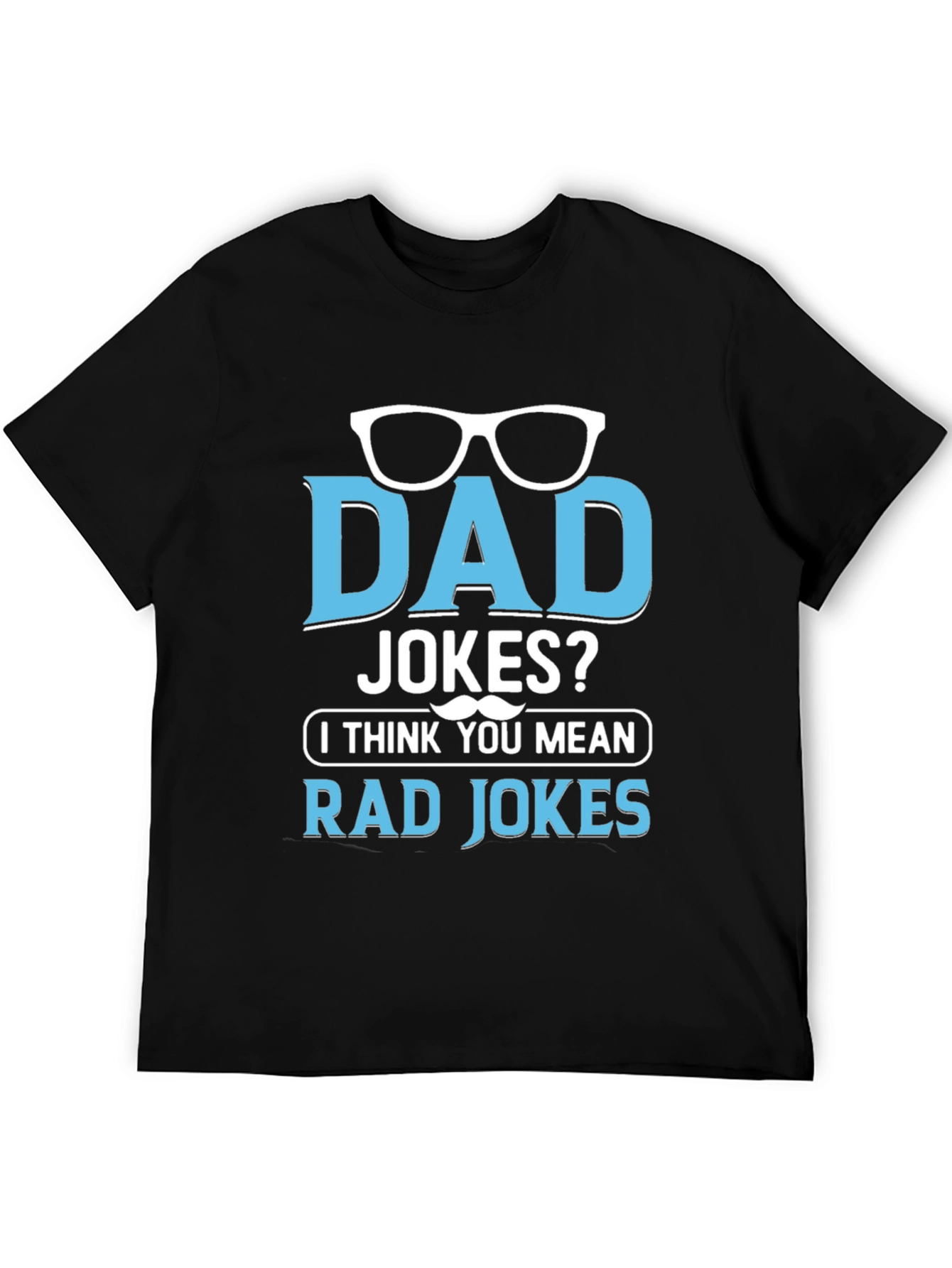 Dad Jokes? Rad Jokes Graphic Tee