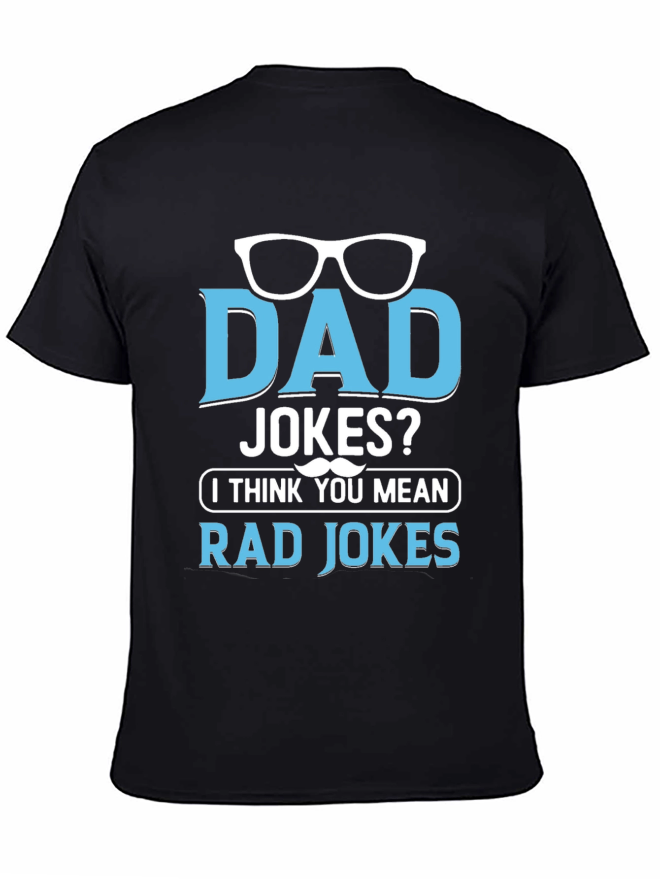 Dad Jokes? Rad Jokes Graphic Tee