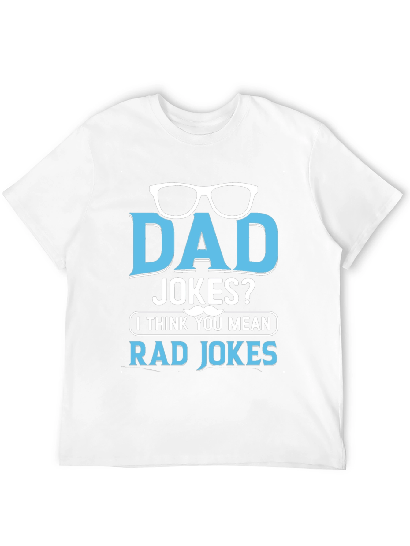 Dad Jokes? Rad Jokes Graphic Tee