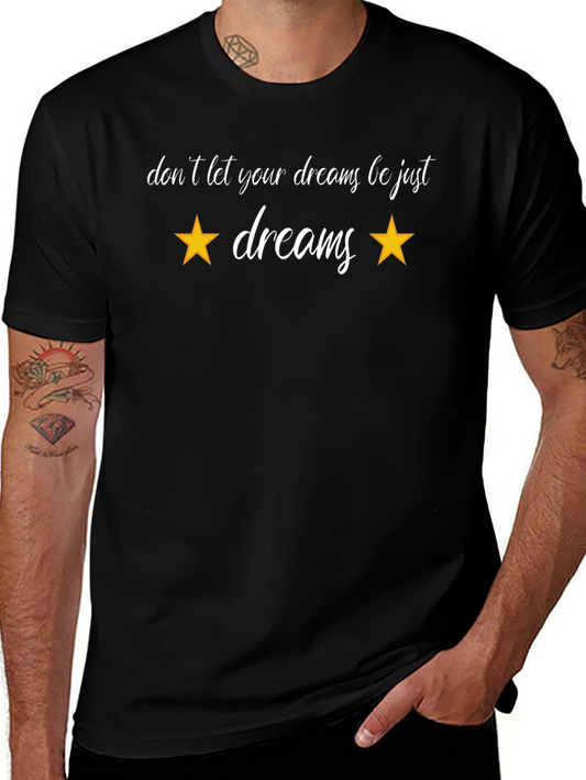 Dream Big T-Shirt - Motivational Star Design