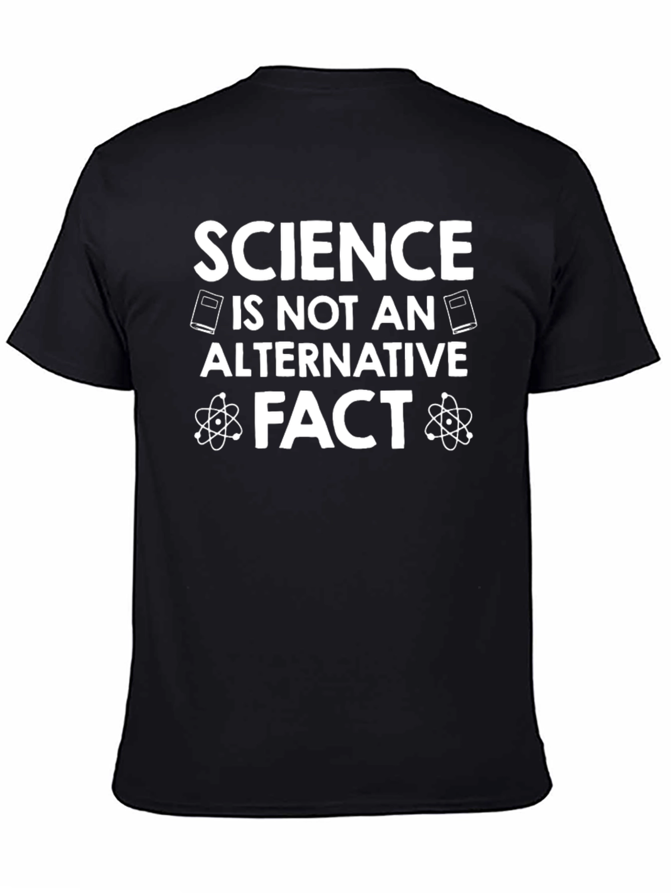 Science is Not an Alternative Fact Black T-Shirt