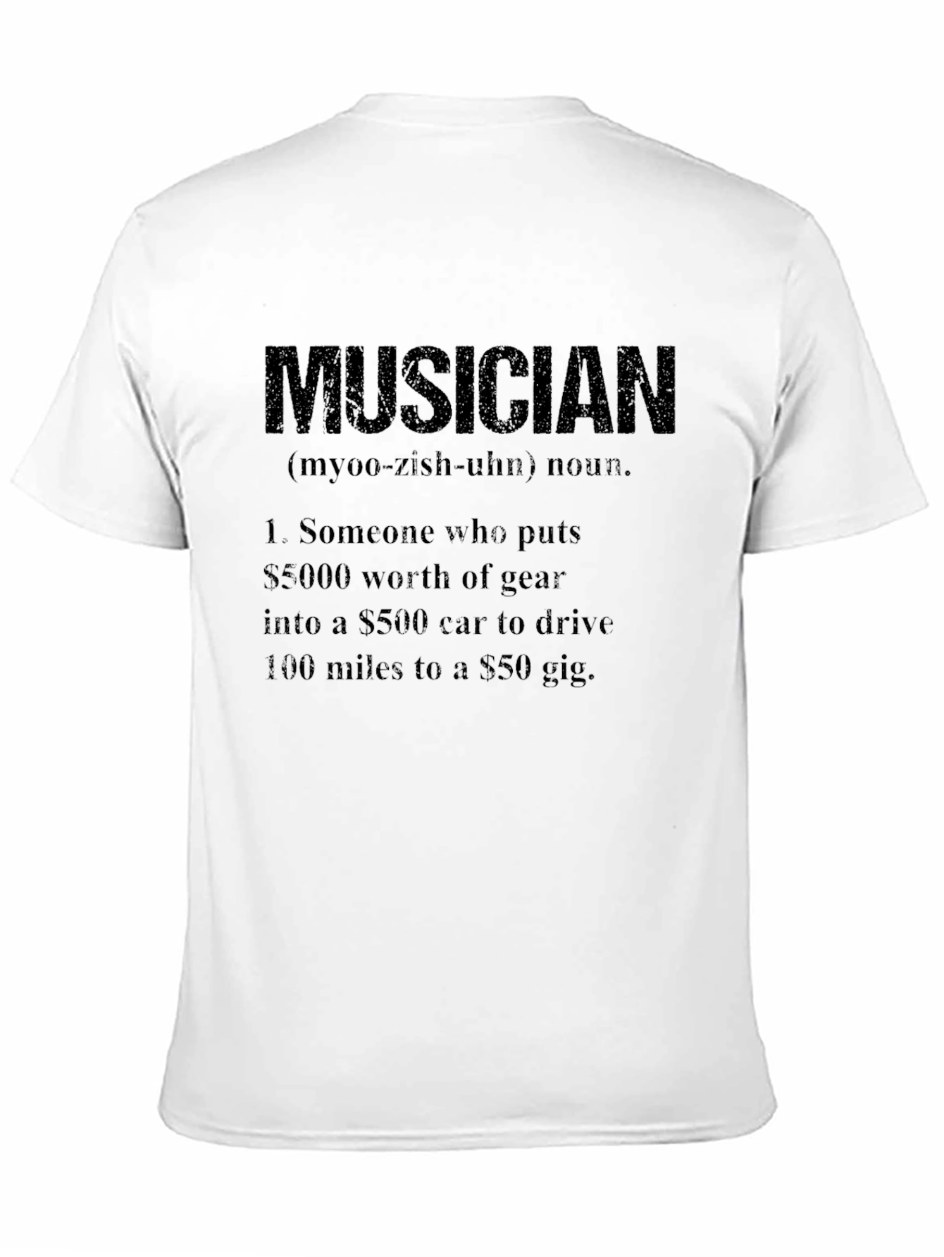 Musician Definition T-Shirt - Funny Music Lover Gift