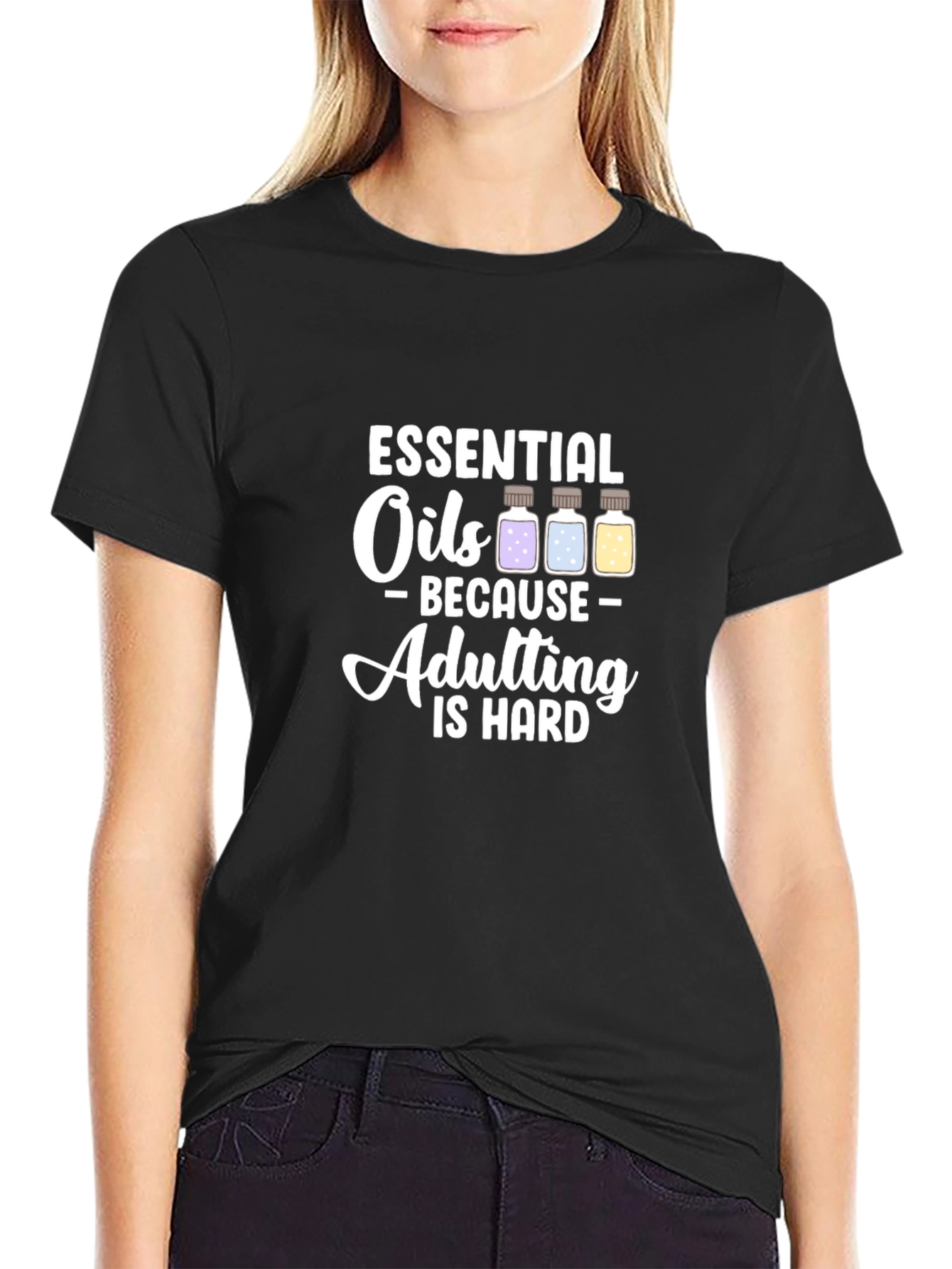 Essential Oils Adulting T-Shirt - Humor Tee