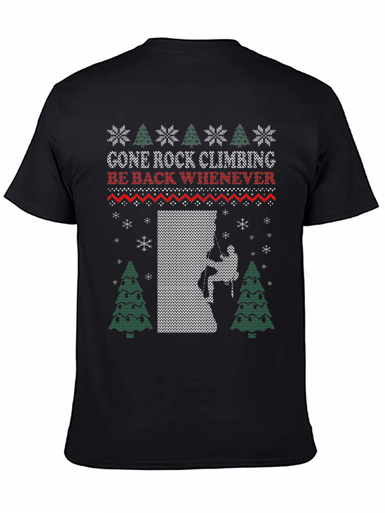 Gone Rock Climbing Ugly Christmas T-Shirt