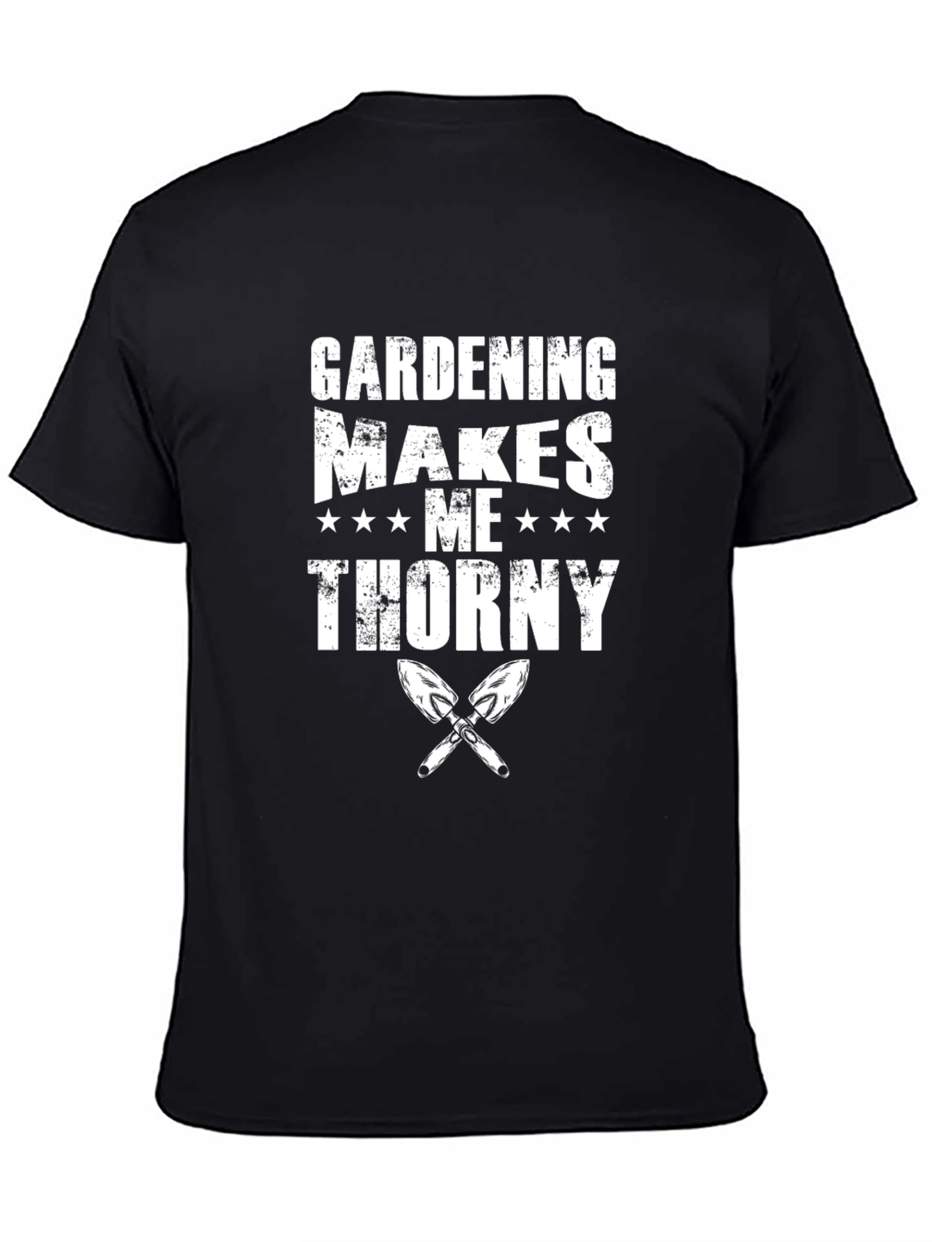 Gardening Makes Me Thorny T-Shirt