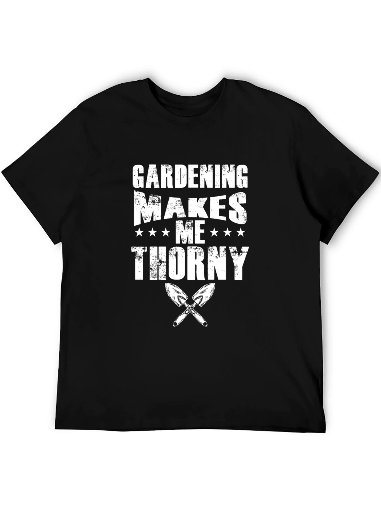 Gardening Makes Me Thorny T-Shirt