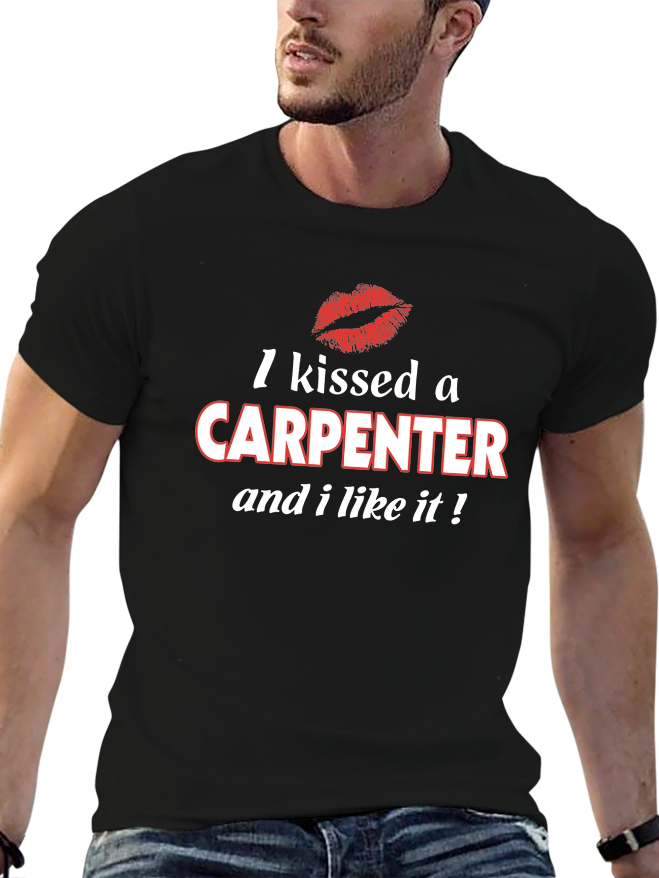 I Kissed a Carpenter T-Shirt - Novelty Graphic Tee