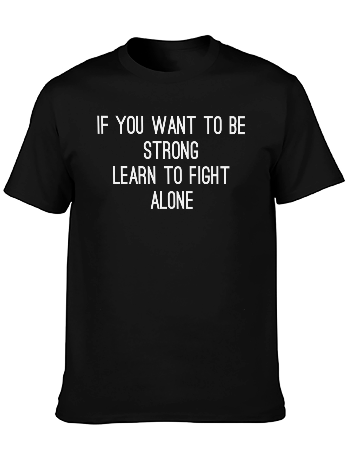 Strong Alone Black Graphic T-Shirt