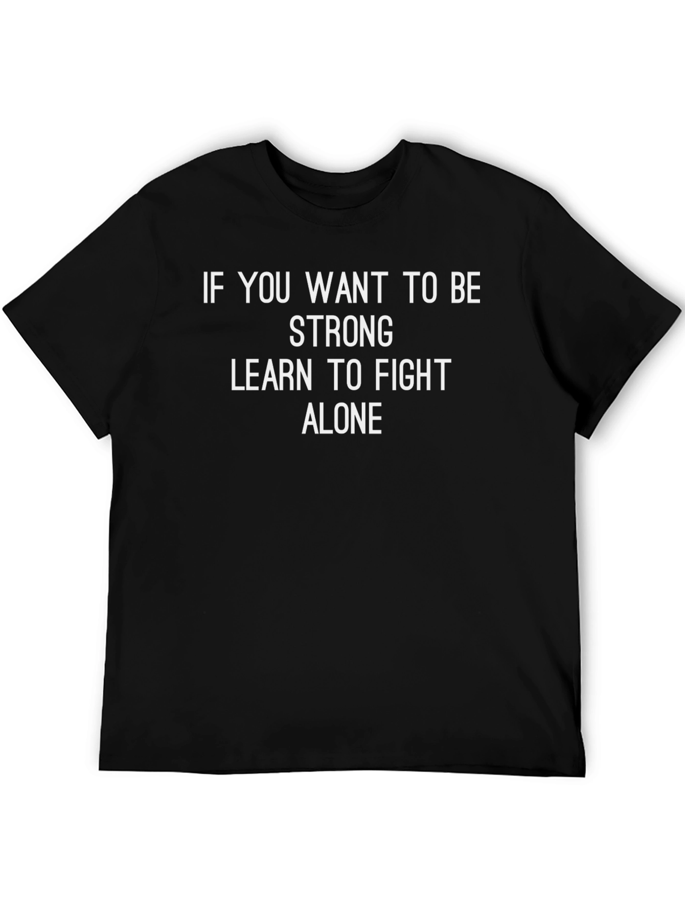 Strong Alone Black Graphic T-Shirt