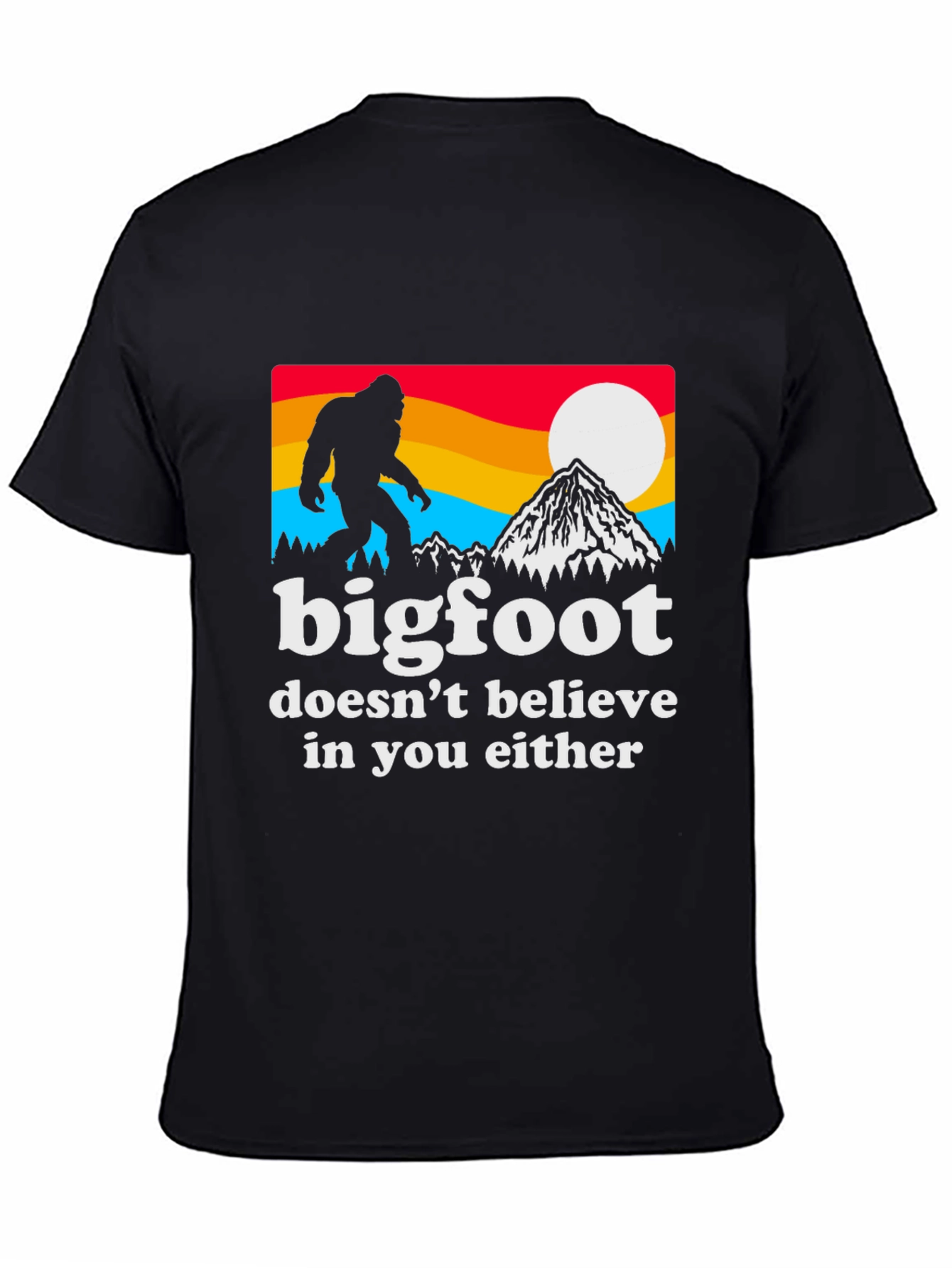 Bigfoot Believer T-Shirt - Funny Graphic Tee