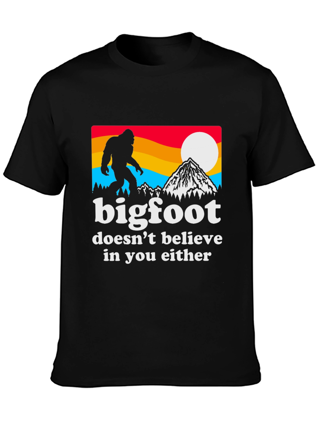 Bigfoot Believer T-Shirt - Funny Graphic Tee