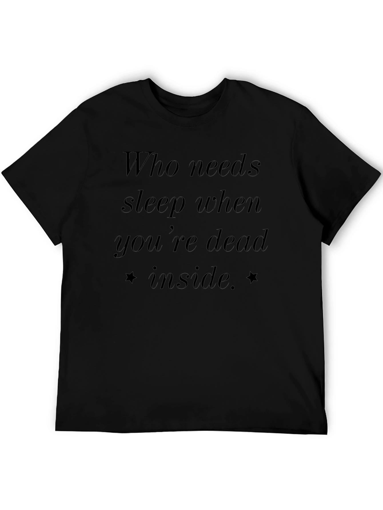 Who Needs Sleep T-Shirt - Funny Sarcastic Tee