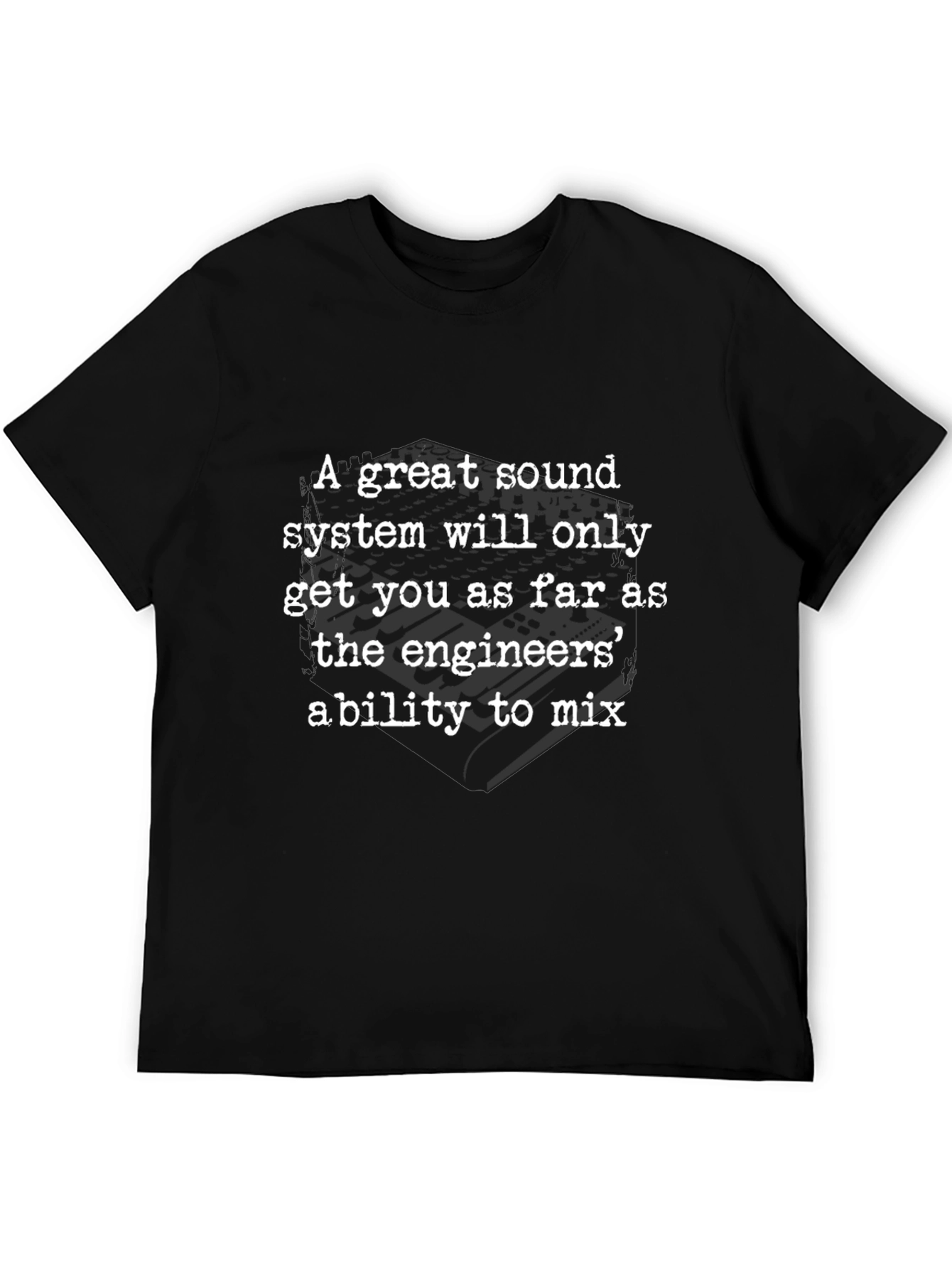 Sound Engineer T-Shirt - Audio Mixing Funny Tee