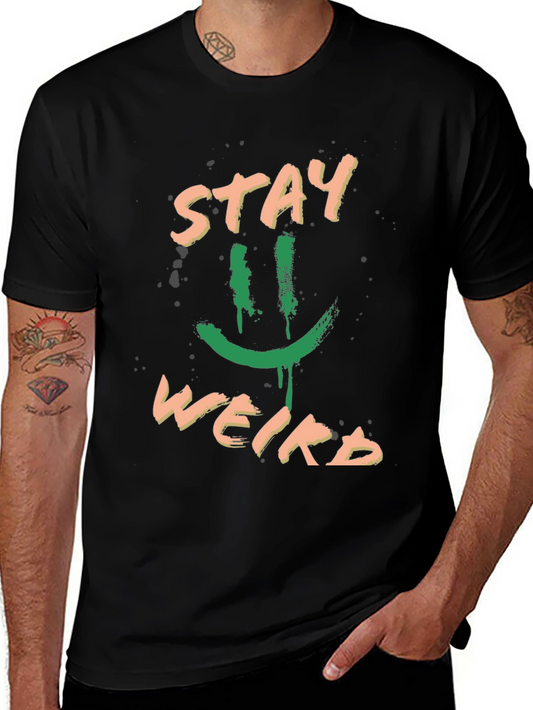 Stay Weird Graphic Tee - Trendy Black T-Shirt