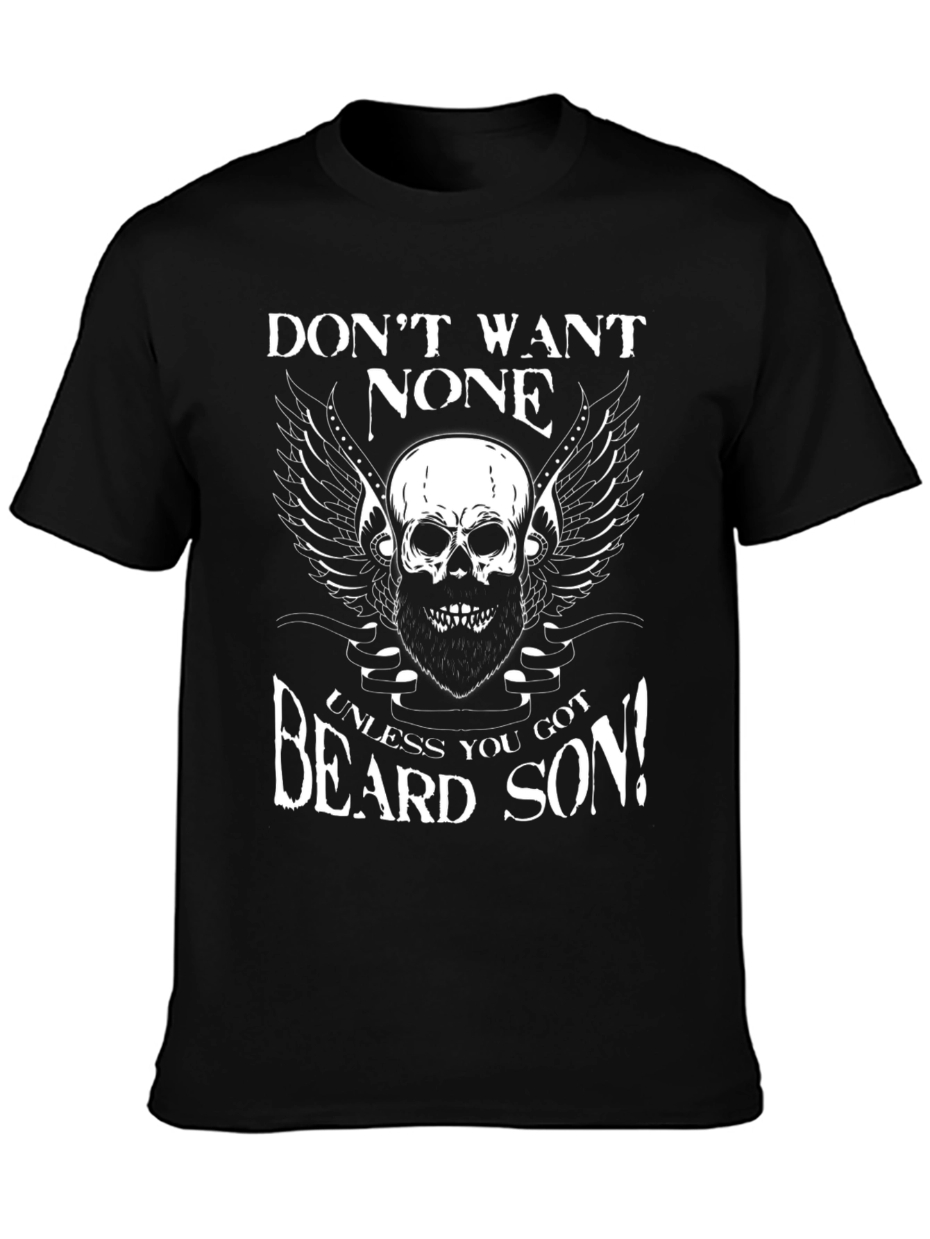 Beard Skull Graphic Tee - Dont Want None