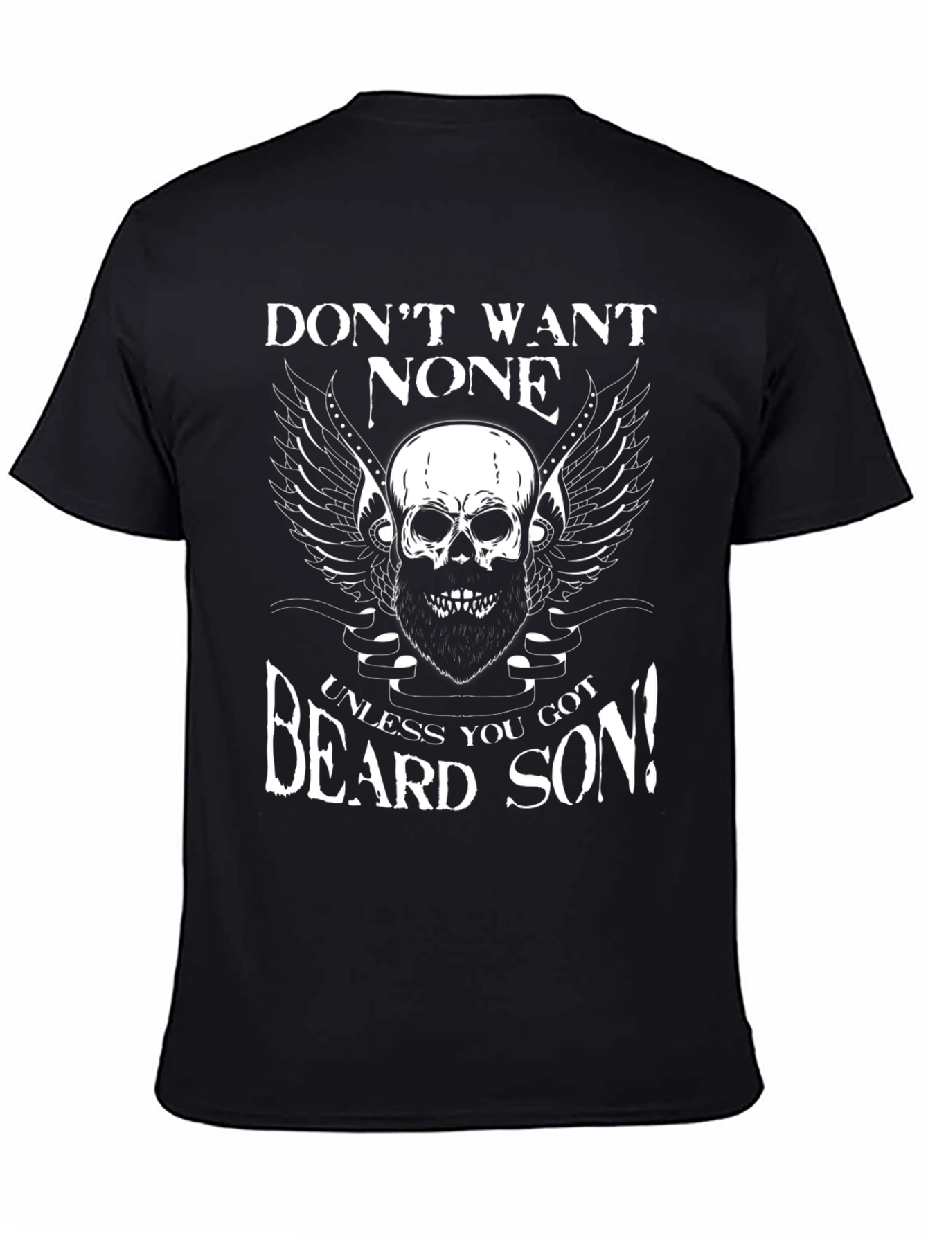Beard Skull Graphic Tee - Dont Want None