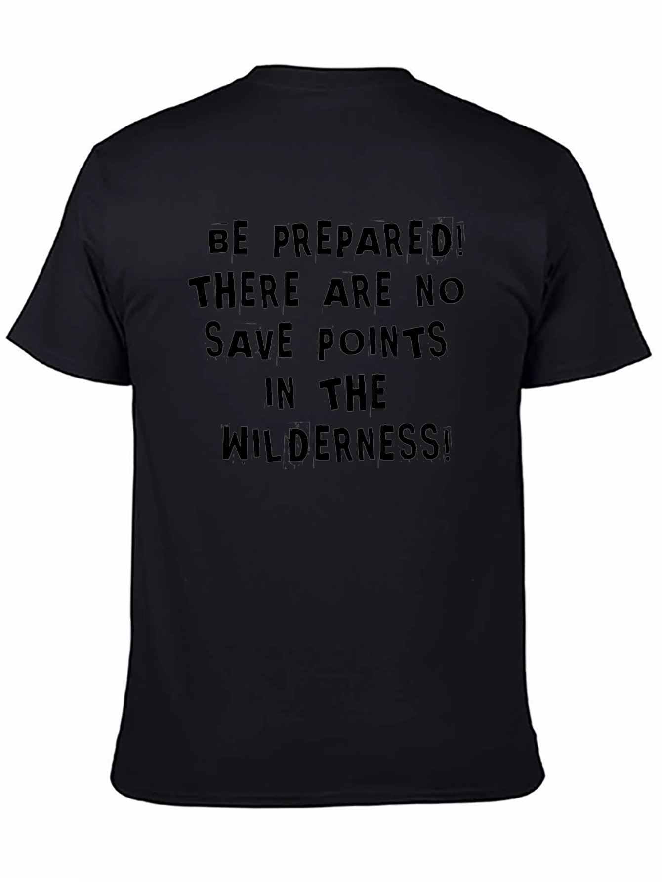 Be Prepared T-Shirt - Wilderness Adventure Tee