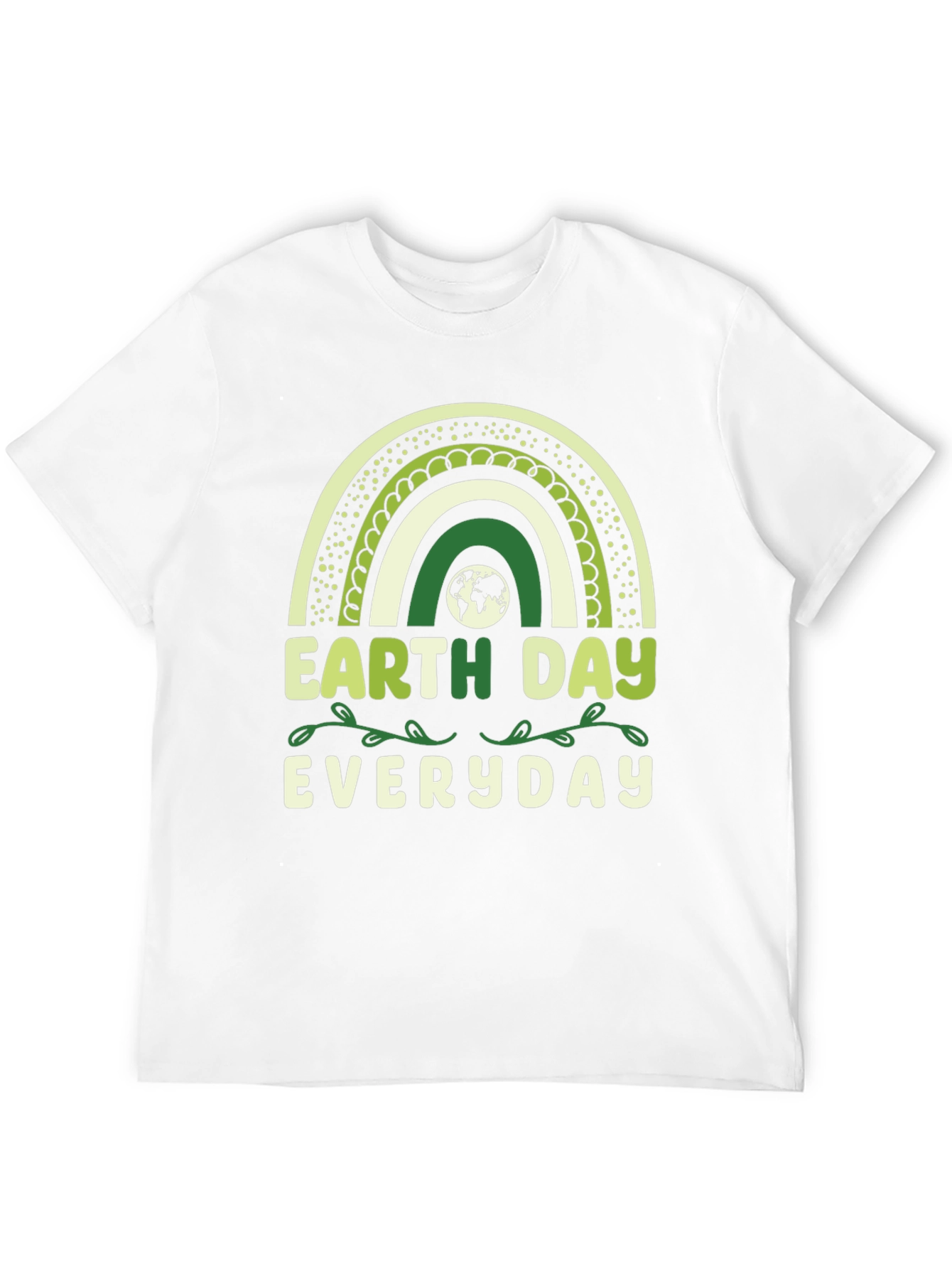 Earth Day Everyday T-Shirt