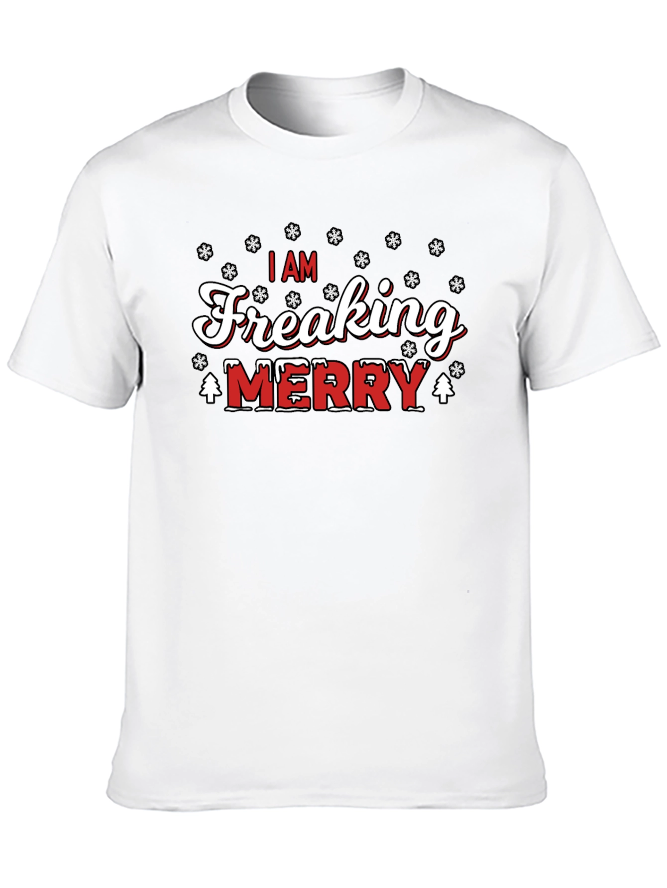 I Am Freaking Merry Christmas Graphic T-Shirt