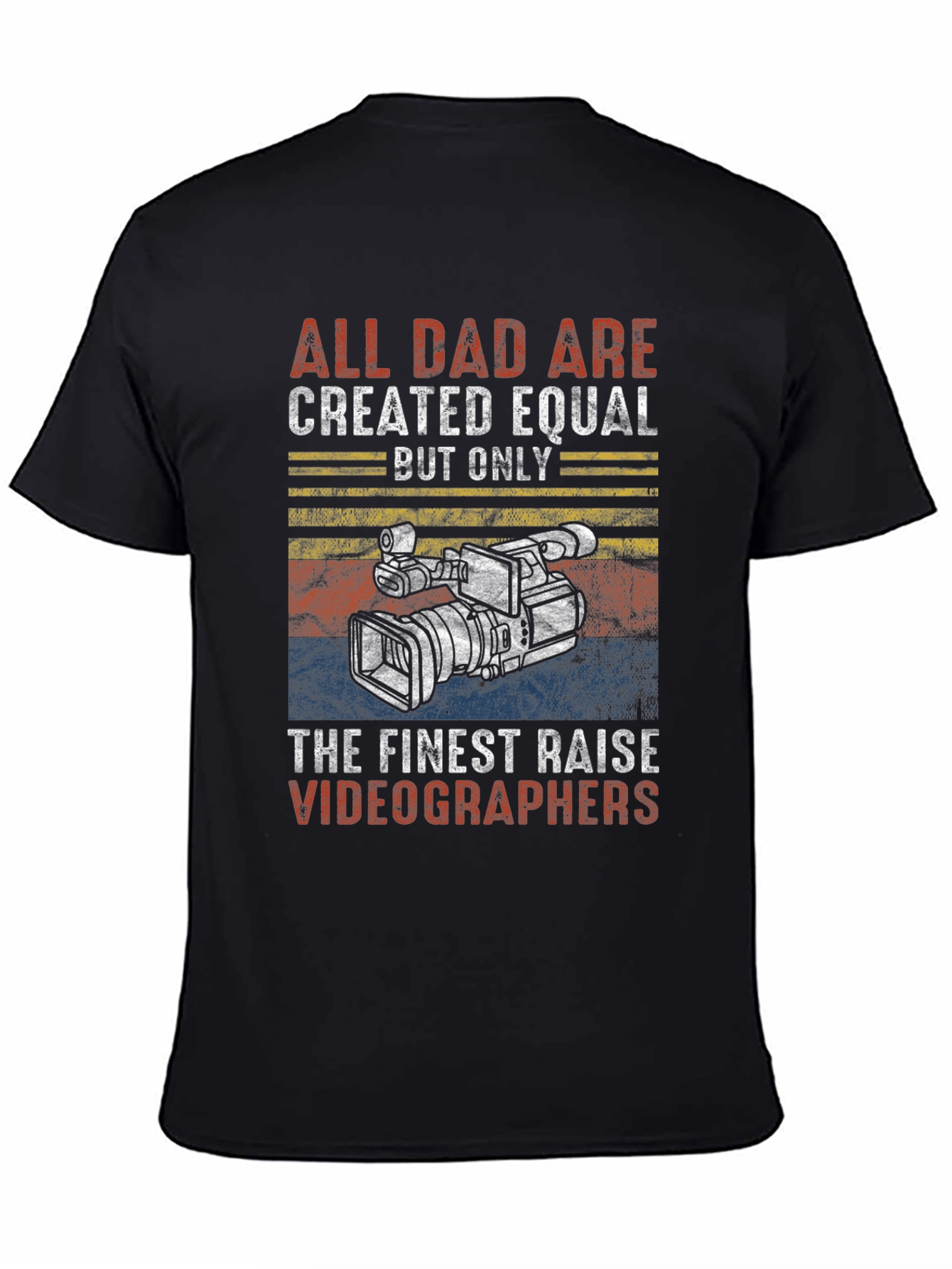Finest Dad Videographers Graphic T-Shirt