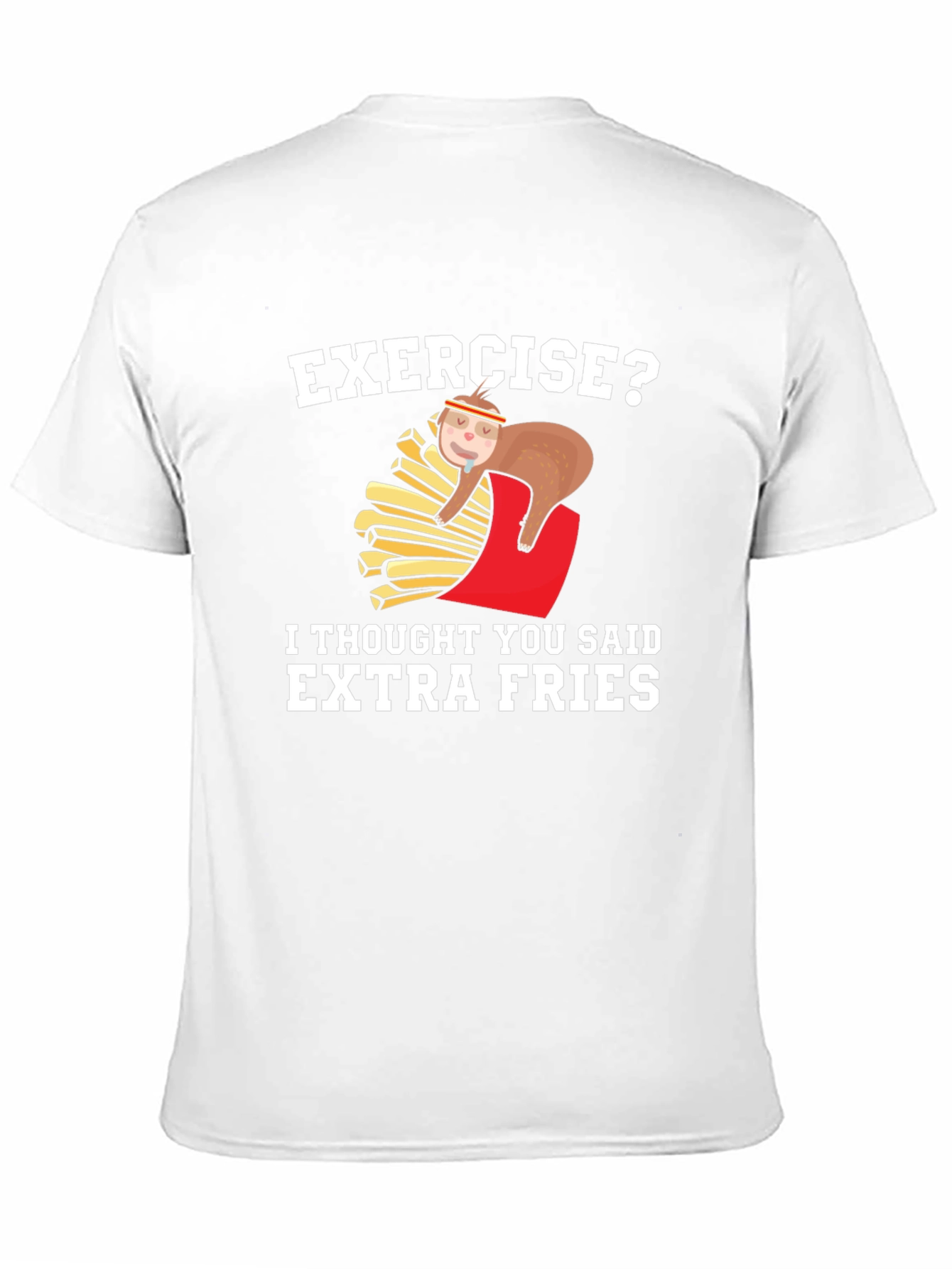 Funny Sloth Extra Fries T-Shirt