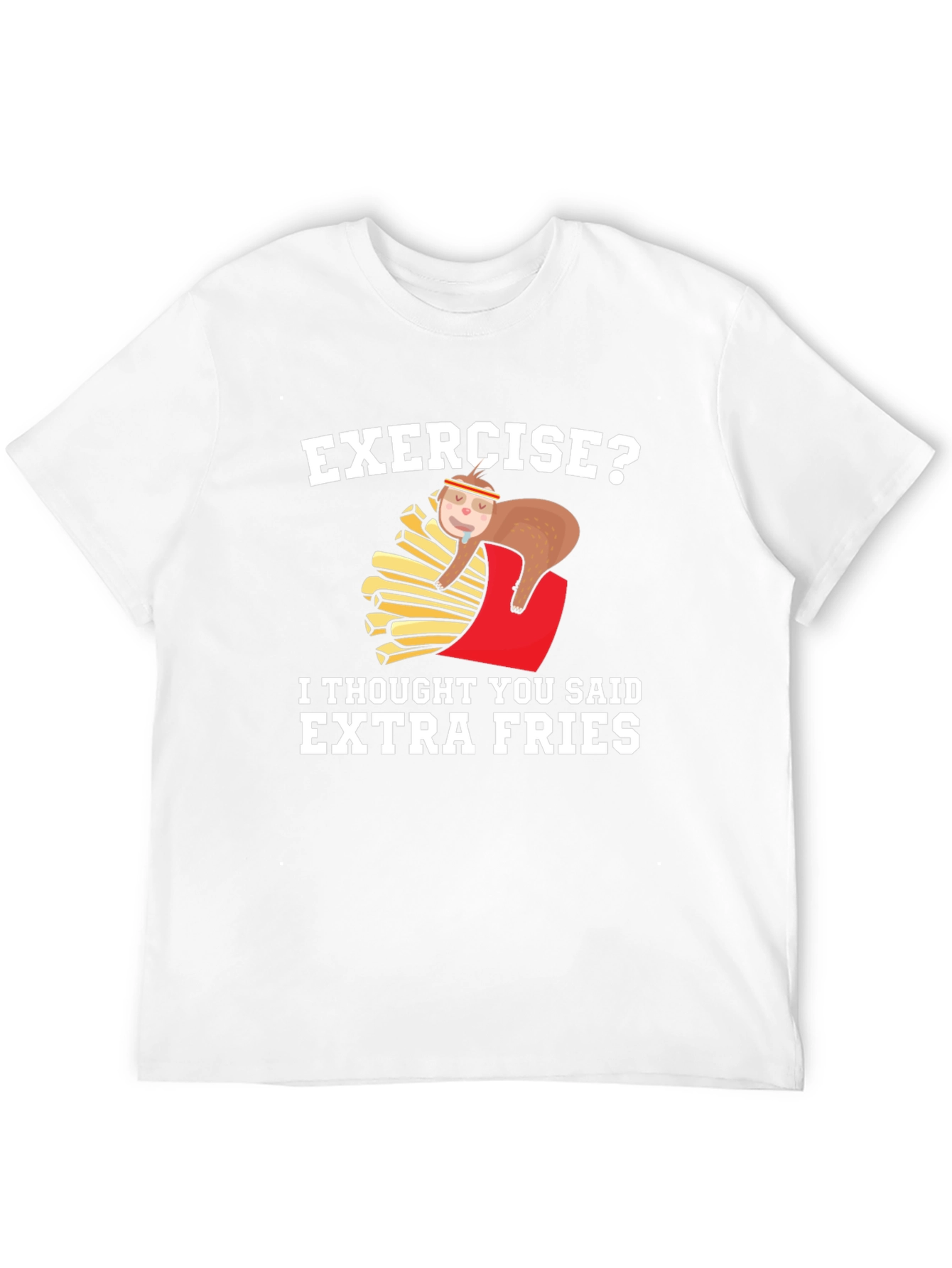 Funny Sloth Extra Fries T-Shirt