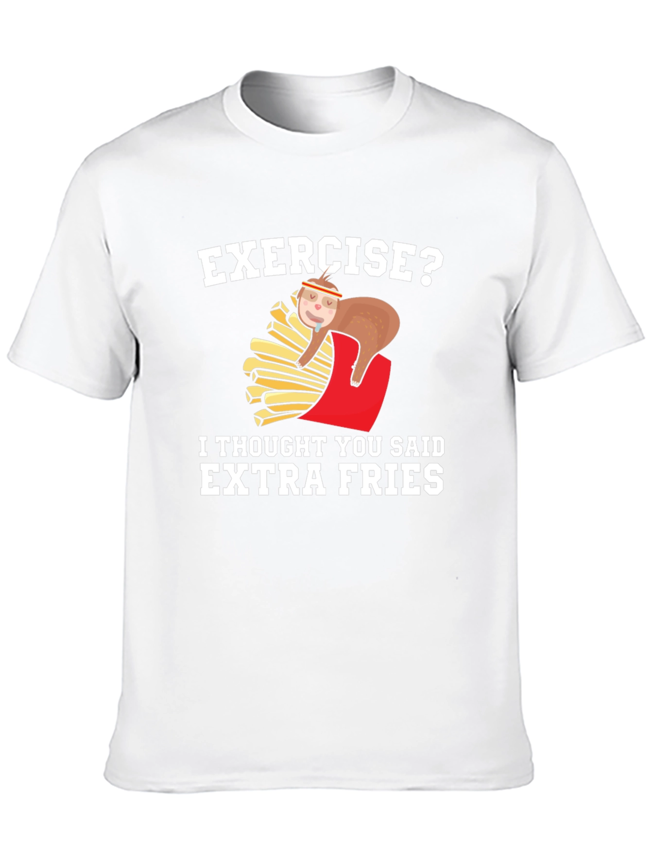 Funny Sloth Extra Fries T-Shirt