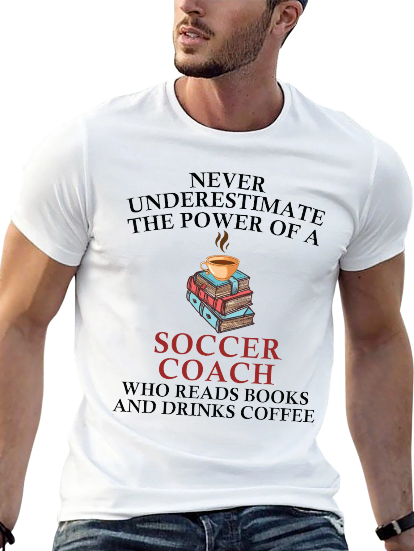 Soccer Coach Reads Books and Drinks Coffee T-Shirt