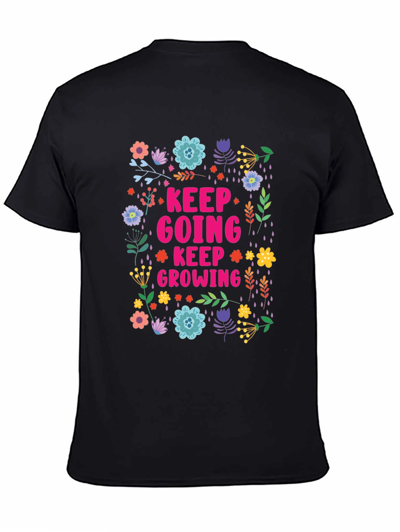 Keep Going Keep Growing Graphic Tee