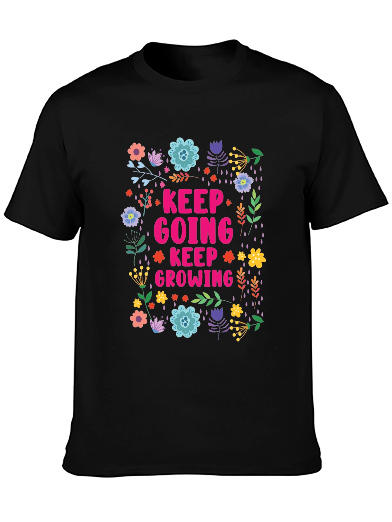 Keep Going Keep Growing Graphic Tee