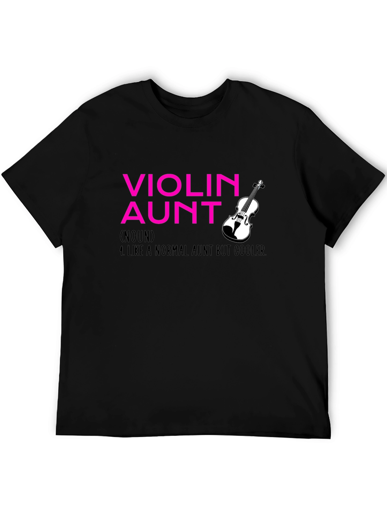 Violin Aunt T-Shirt - Cool Aunt Definition Tee