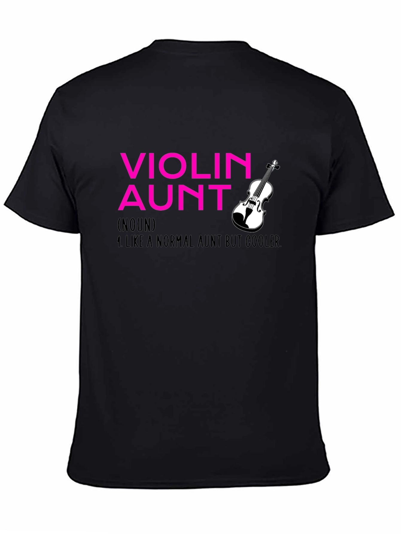 Violin Aunt T-Shirt - Cool Aunt Definition Tee