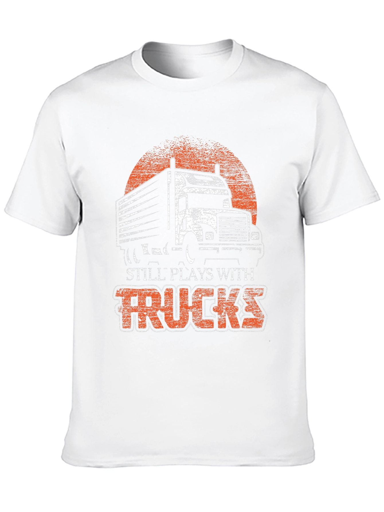 Trucks T-Shirt - Still Plays With Trucks Graphic Tee