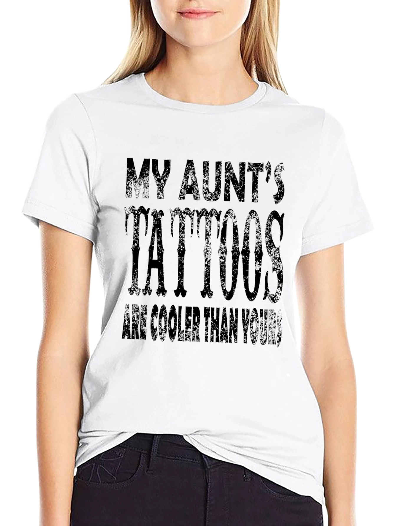 My Aunts Tattoos T-Shirt