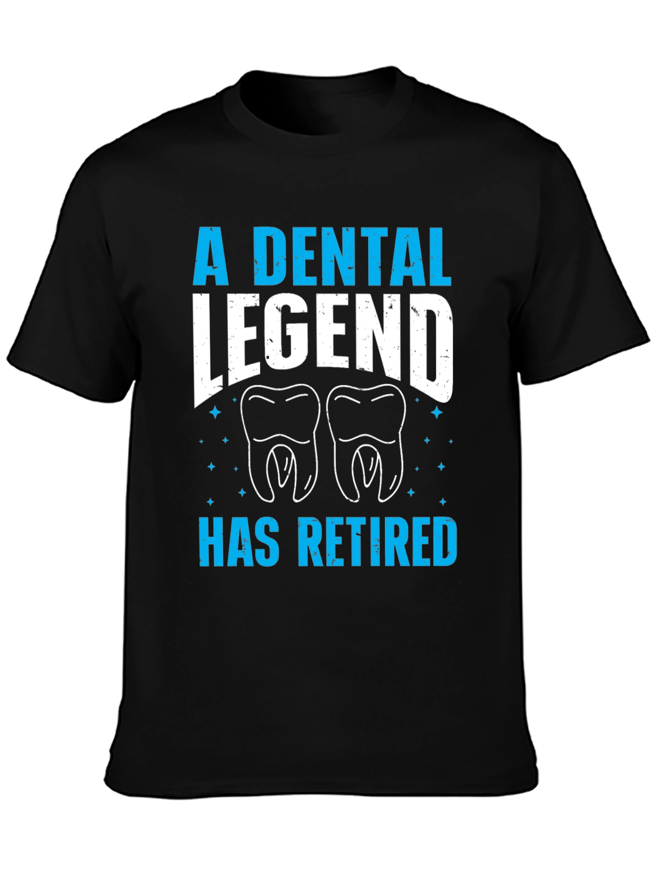 Dental Legend Retired Black T-Shirt