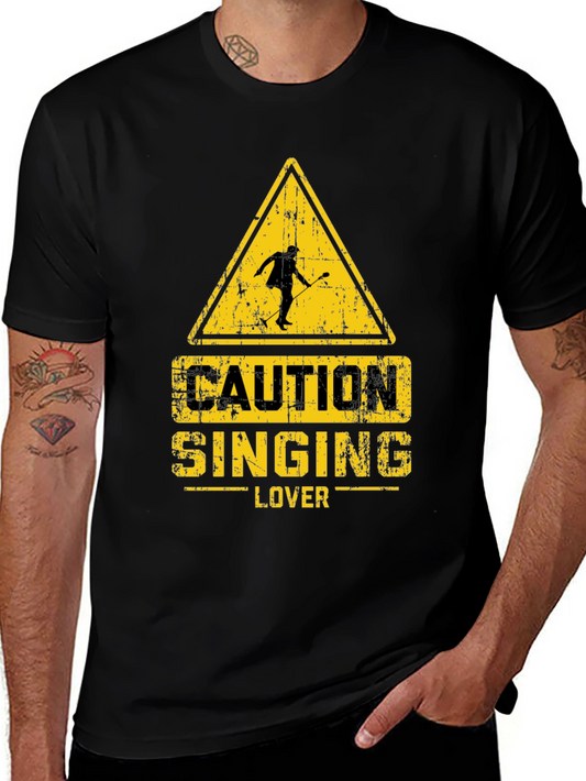 Caution Singing Lover Black T-Shirt