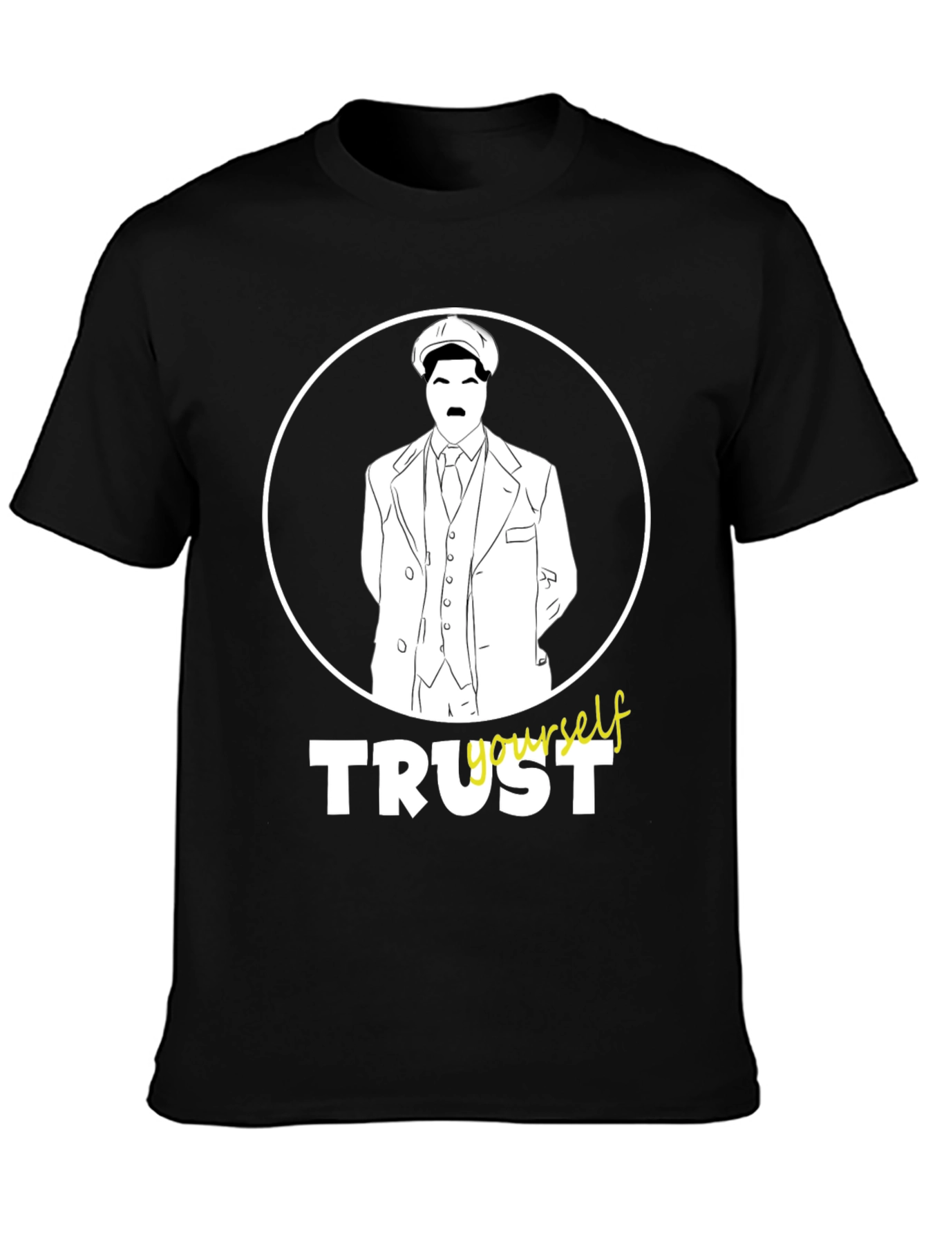 Trust Yourself Graphic Tee - Peaky Blinders Style