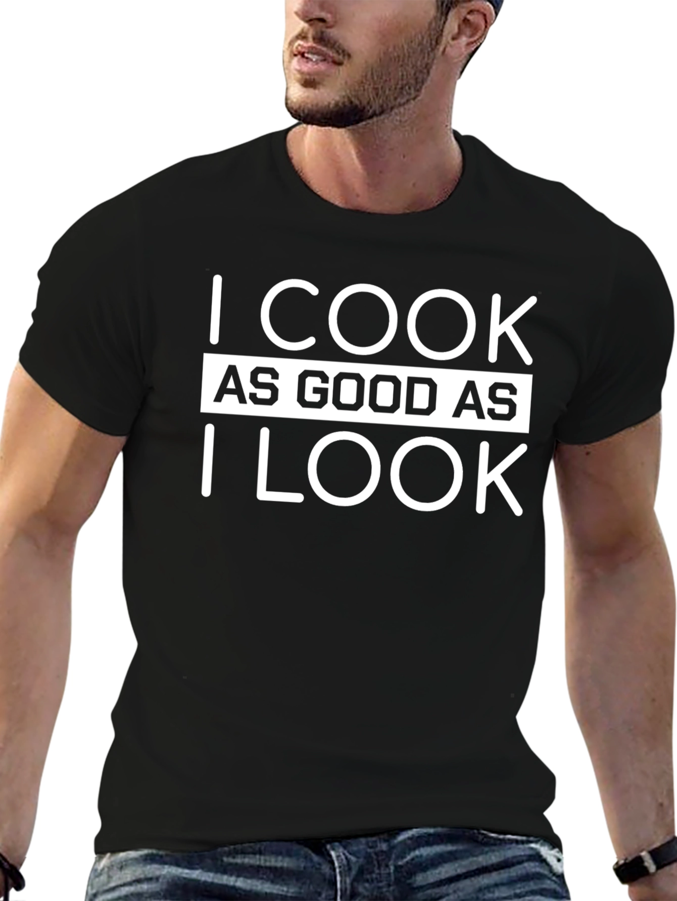 I Cook As Good As I Look T-Shirt