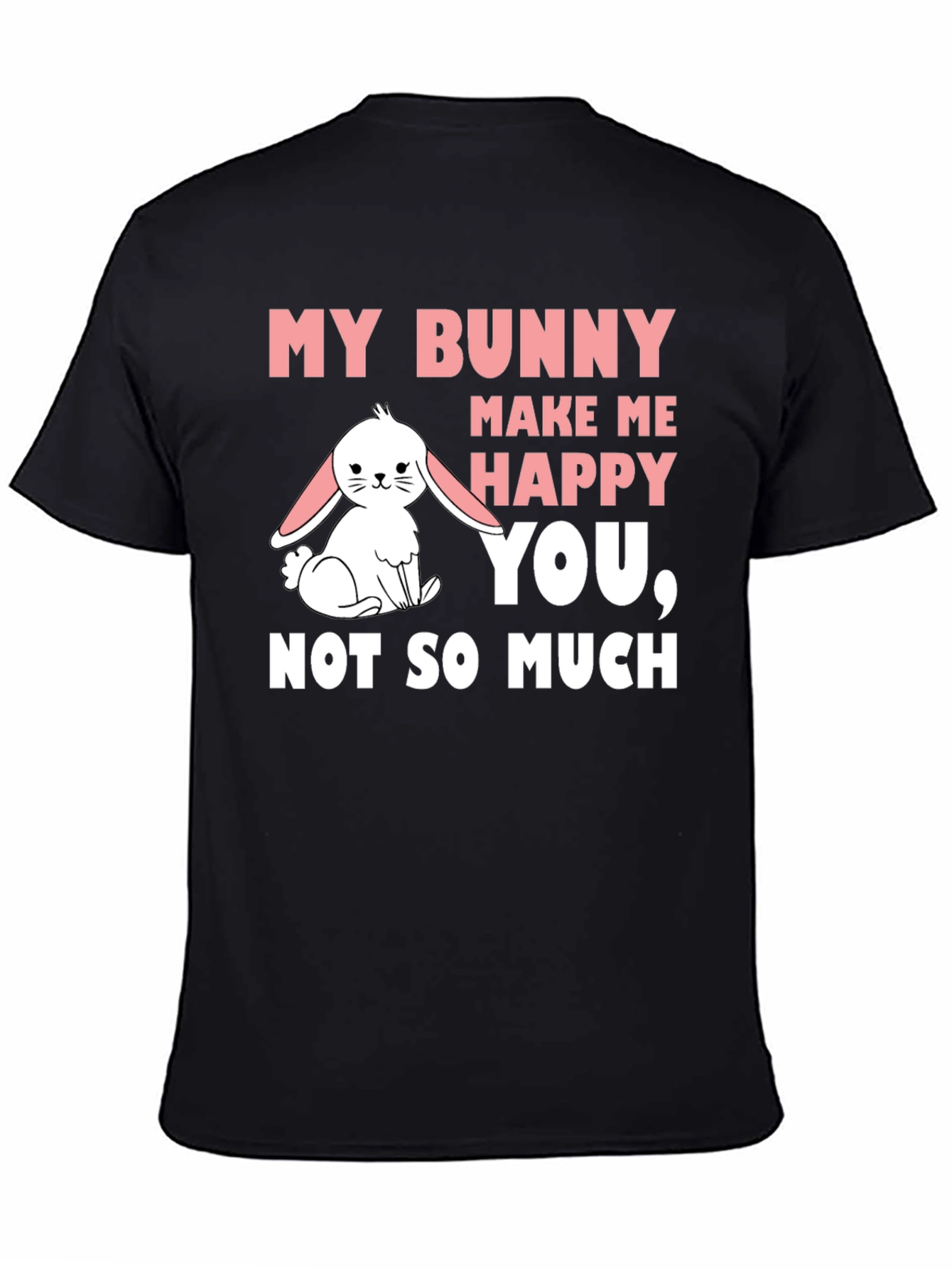 My Bunny Makes Me Happy Mens Black T-Shirt