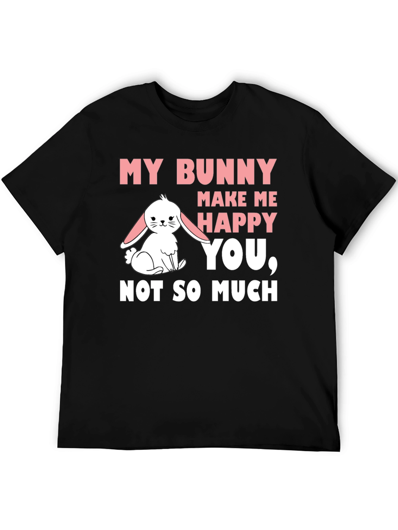 My Bunny Makes Me Happy Mens Black T-Shirt