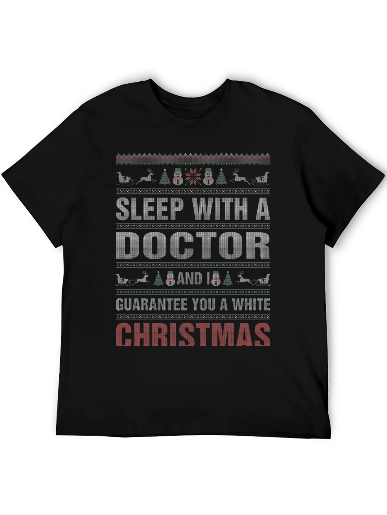 Sleep with a Doctor Christmas Holiday Graphic T-Shirt