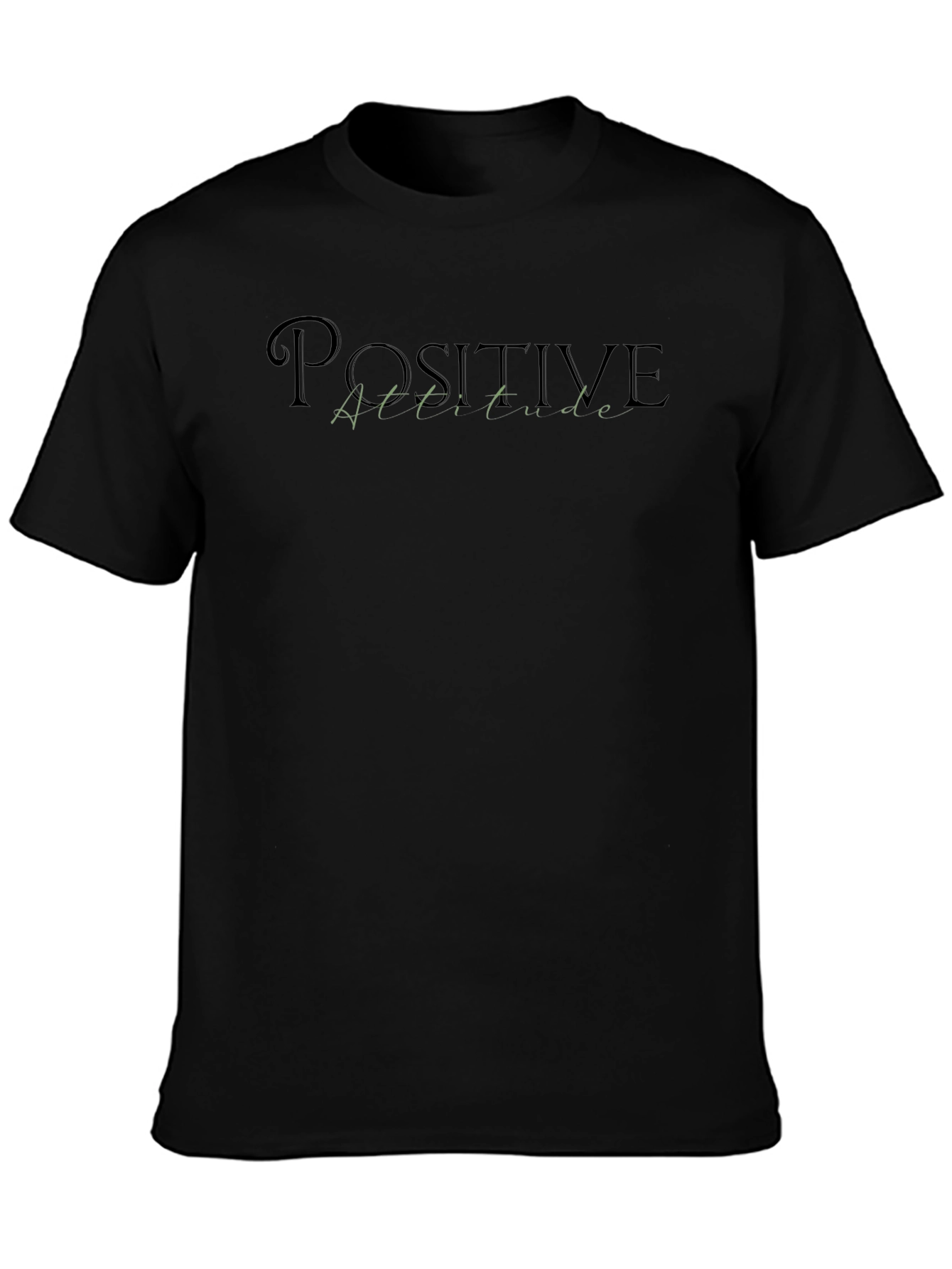 Positive Attitude Black T-Shirt