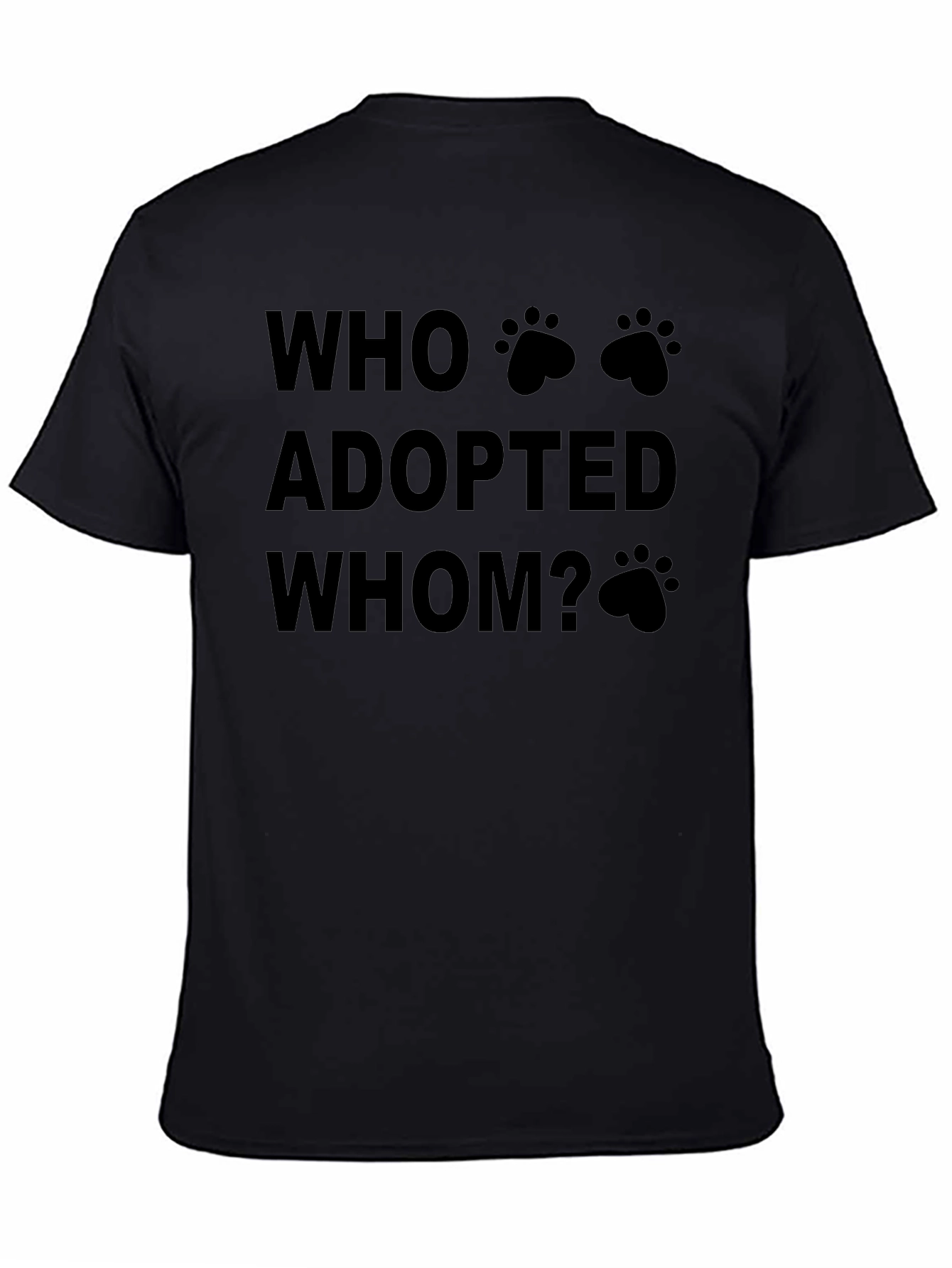 Who Adopted Whom? T-Shirt