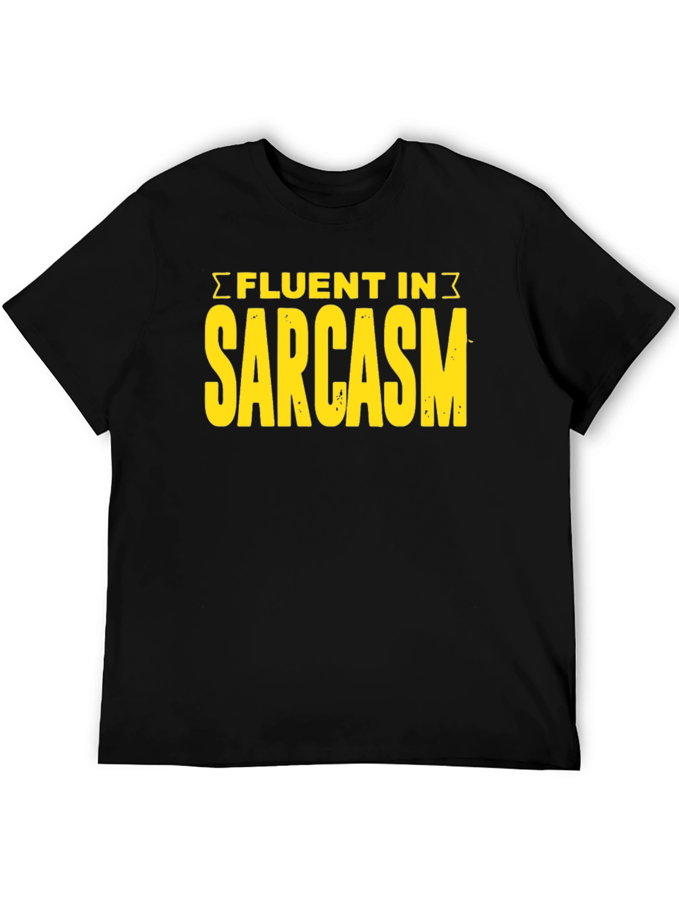 Fluent In Sarcasm Graphic Tee - Black