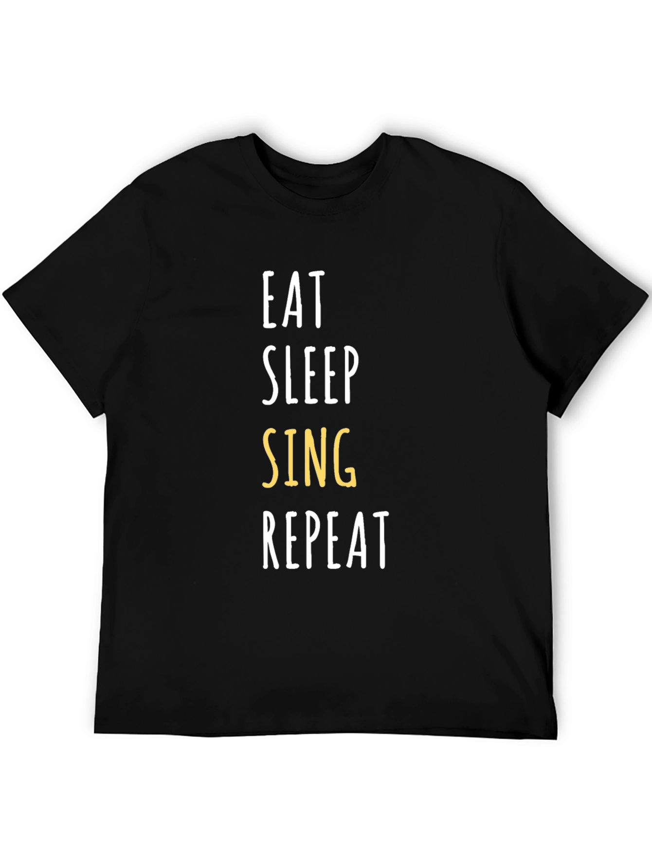 Eat Sleep Sing Repeat T-Shirt
